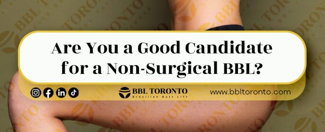 Are-You-a-Good-Candidate-for-a-Non-Surgical-BBL