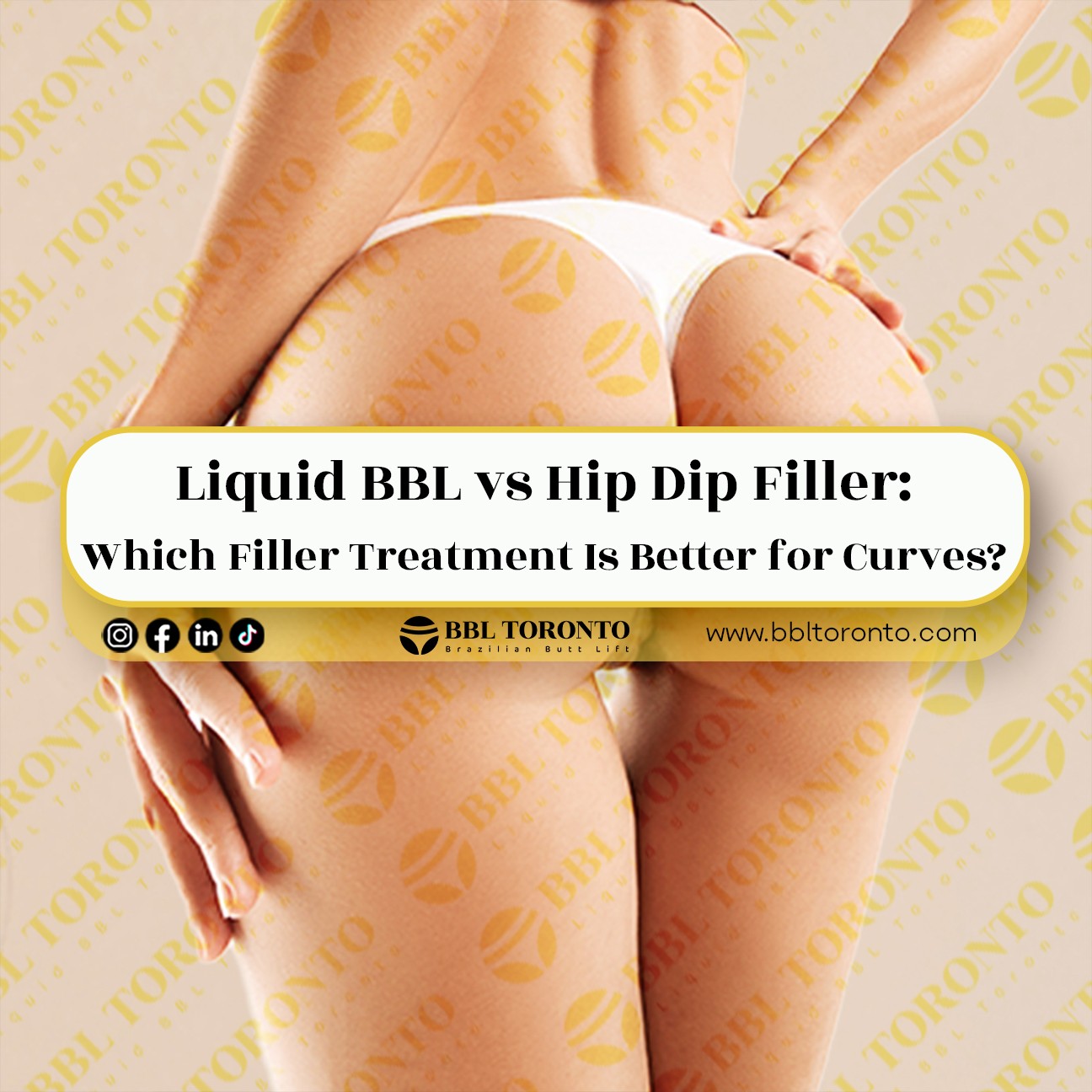 Liquid-BBL-vs-Hip-Dip-Filler-Which-Filler-Treatment-Is-Better-for-Curves
