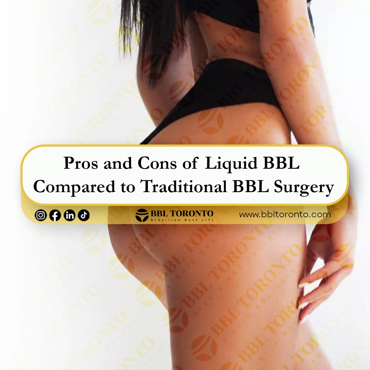 Pros-and-Cons-of-Liquid-BBL-Compared-to-Traditional-BBL-Surgery