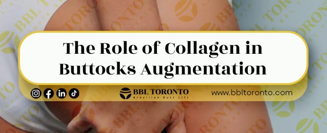 The-Role-of-Collagen-in-Buttocks-Augmentation