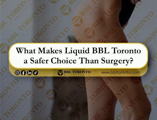 What Makes Liquid BBL Toronto a Safer Choice Than Surgery?