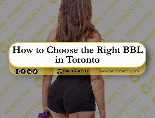 How to Choose the Right BBL in Toronto